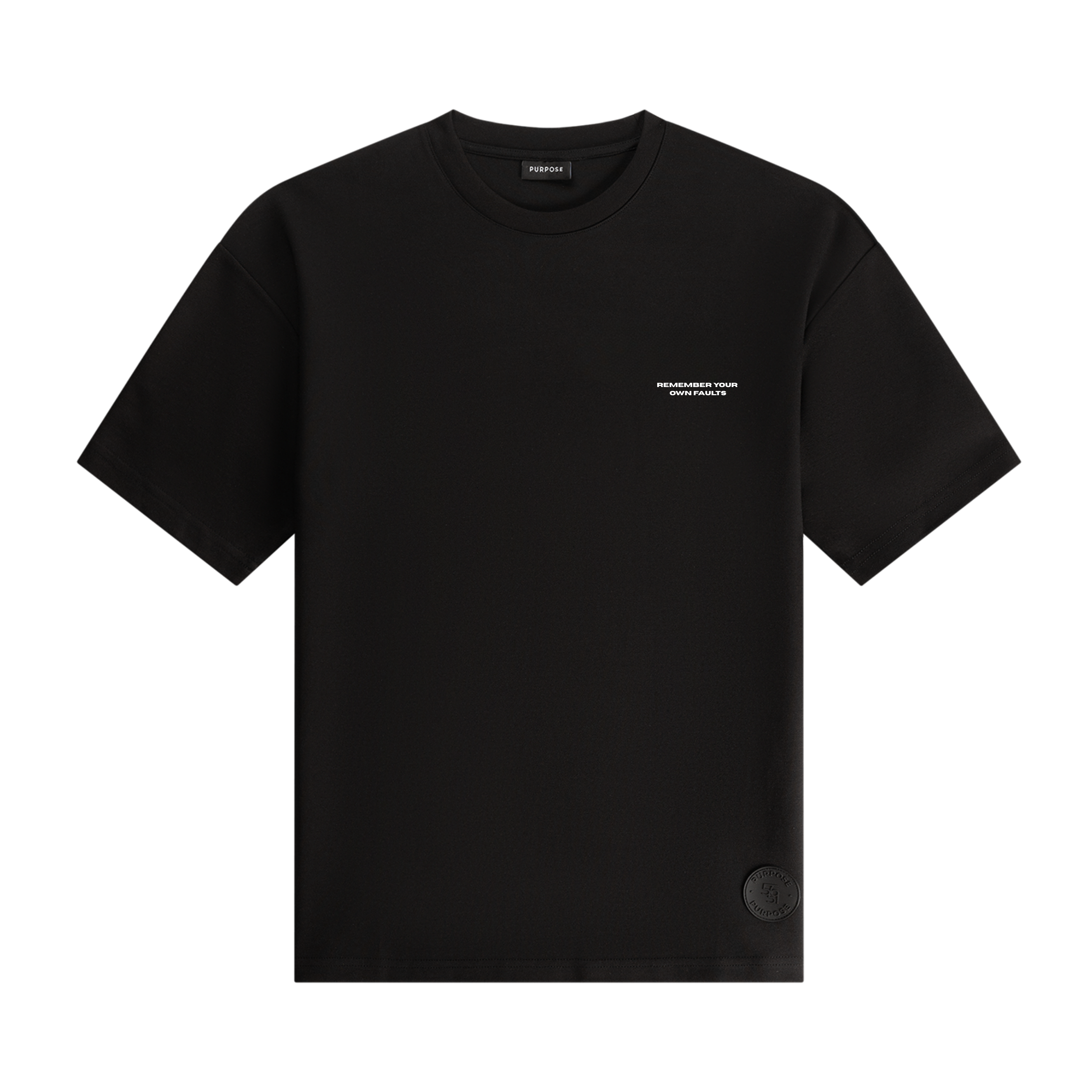 Remember your own faults black purpose t-shirt