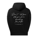 Don't let fear stop you - Hoodie
