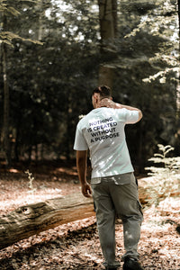 Nothing is created withtout - White PURPOSE T-shirt
