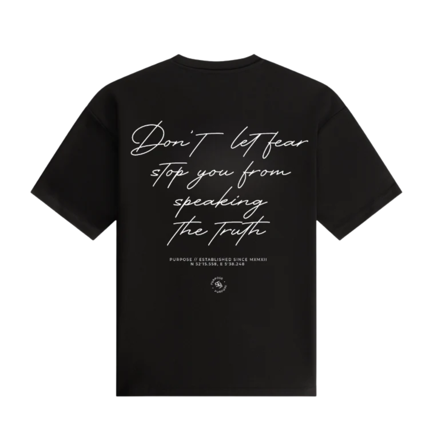Don’t let fear – T-shirt